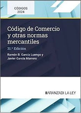 CODIGO DE COMERCIO Y OTRAS NORMAS MERCANTILES 31ª ED - 9788410783560